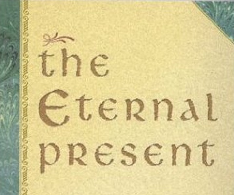 The Eternal Present