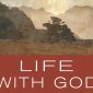 Life With God